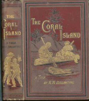 [Gutenberg 646] • The Coral Island: A Tale of the Pacific Ocean 1
